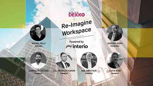 Godrej Interio and Design Dekko host webinar on ‘Re-imagine Workspace in the post-COVID-19 world