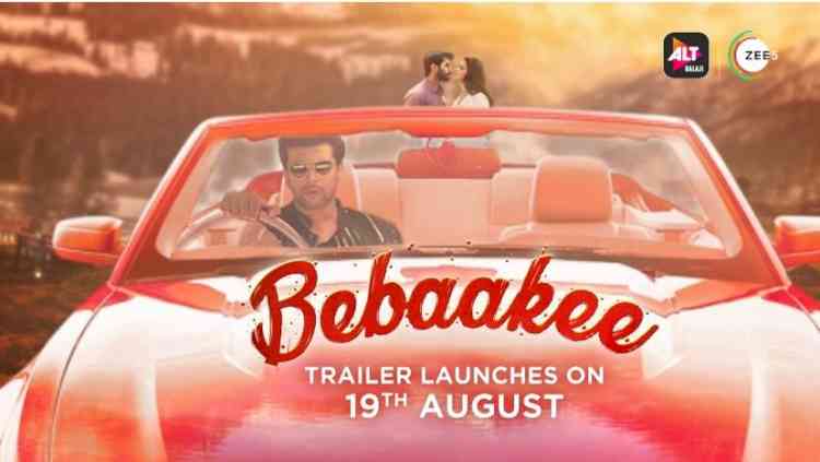 ALTBalaji and ZEE5 drop motion poster of romantic drama Bebaakee