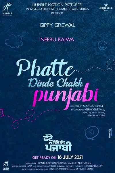 Gippy Grewal and Neeru Bajwa starrer ‘Phatte Dinde Chakk Punjabi’ all set to release in 2021