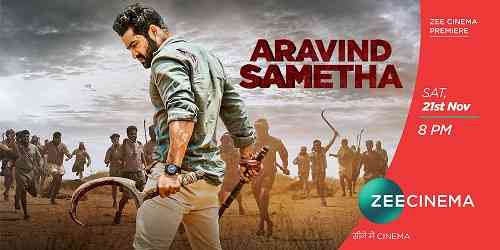 Zee Cinema set to premiere one of Jr. NTR’s biggest and most awaited blockbuster entertainer ‘Aravinda Sametha’ on Nov 21