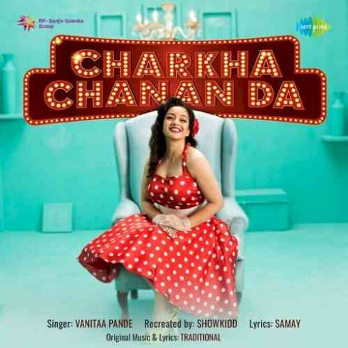 This Lohri, Saregama launches all-new recreation of popular Punjabi track ‘Charkha Chanan Da’ 