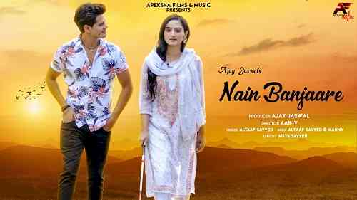 Apeksha Films and Music releases new love single ‘Nain Banjaare’