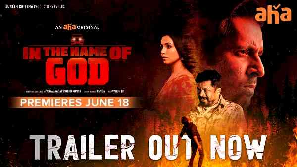 Karthi launches slick, action-packed trailer of aha's crime thriller web series, 'In the Name of God'
