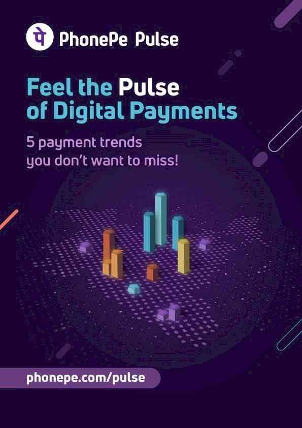 PhonePe Pulse unveils interesting trends on digital payments in India