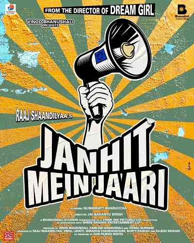 Bhanushali Studios Limited and Raaj Shandilyaa announce ‘Janhit Mein Jaari’ starring Nushrratt Bharuccha