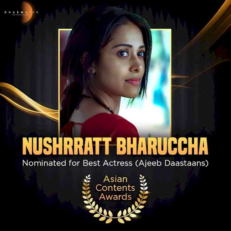 Nushrratt Bharuccha only Indian actress nominated at Asian Contents Awards by Busan Film Fest