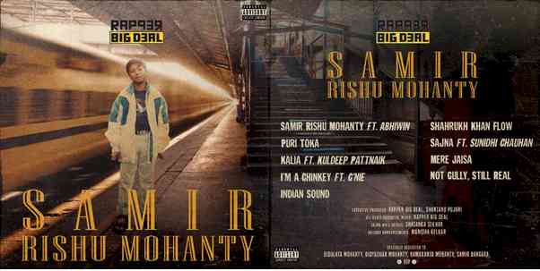 Rapper Big Deal starts an inspiring new chapter with his debut album ‘Samir Rishu Mohanty’