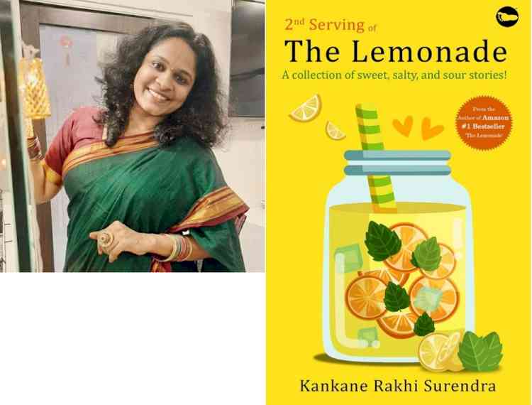 Author Kankane Rakhi Surendra releases “2nd Serving of The Lemonade - A collection of sweet, salty, and sour stories!”