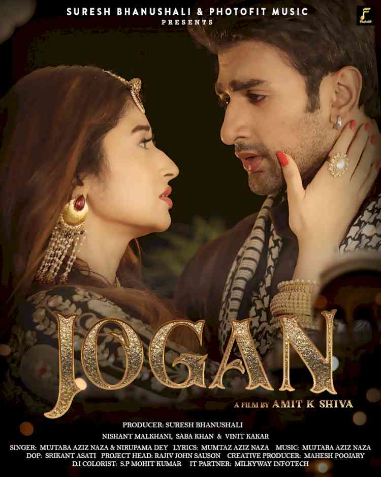 Nishant Malkhani and Saba Khan to be seen in all-new Avatar in Modern Sufi Single “Jogan” by Photofit Music