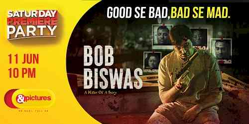 Good Se Bad, Bad Se Mad! Introducing thrilling and mysterious world of Bob Biswas