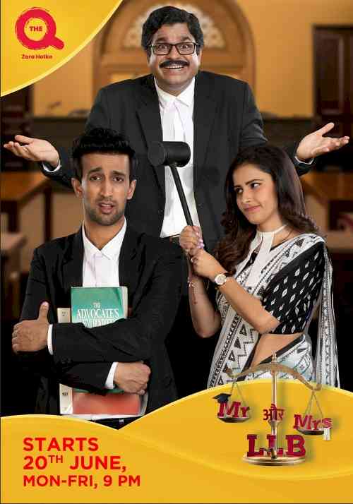 The Q set to woo viewers with ‘Mr Aur Mrs LLB’, an exclusive Comedy-Drama Show
