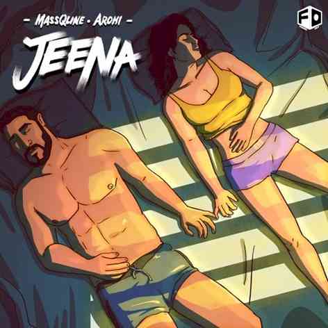 MassQline releases a new track “Jeena” Ft. Arohi with Found Out Records