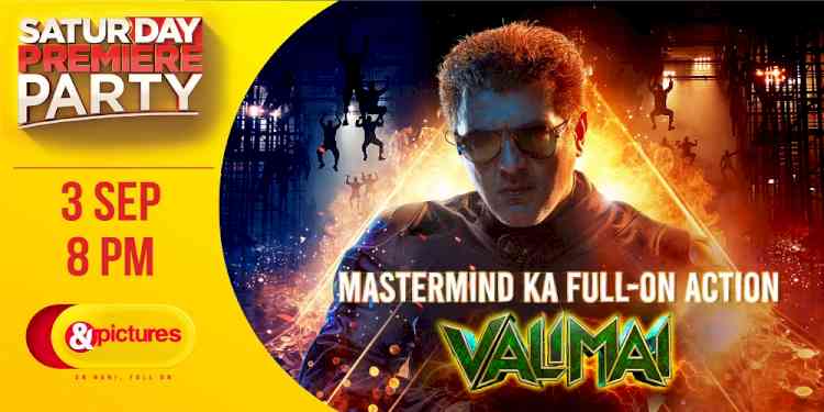 &pictures presents ultimate mastermind ka full on action with &pictures premiere of Valimai on 3rd September