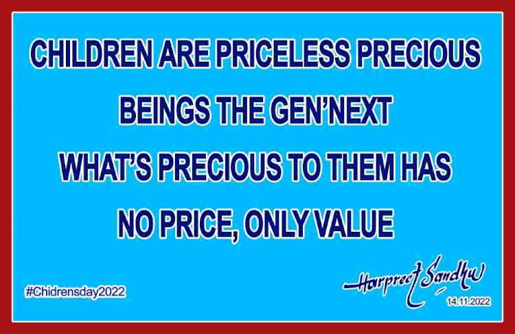 Children are priceless precious beings the next generation. What’s precious to them has no price, only value.