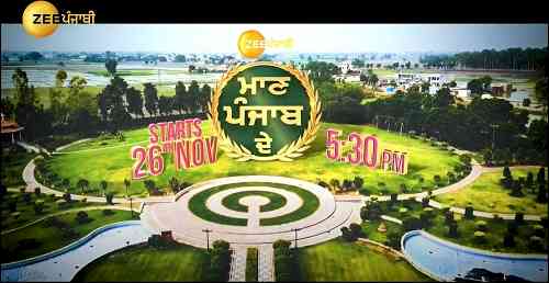 Zee Punjabi announces its new show “Maan Punjab De” hosted by Misha Sarowal, starting 26th November