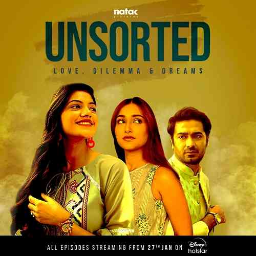 Natak Pictures redefines romance with its new web series ‘UNSORTED’