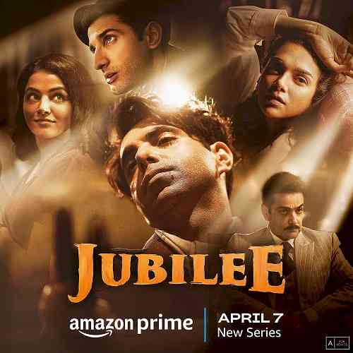 Prime Video Announces the Global Premiere of Vikramaditya Motwane-Directed, Amazon Original Series Jubilee, on April 7