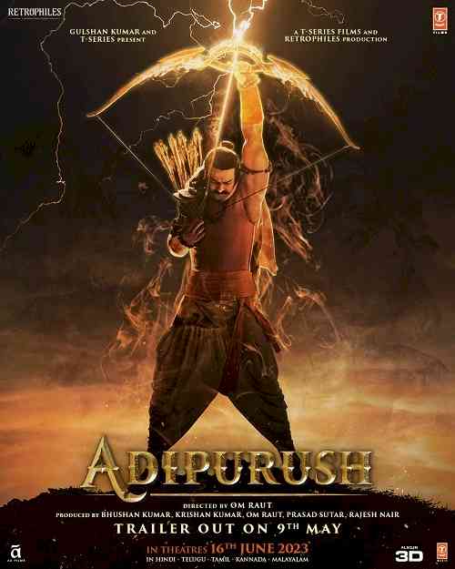 Adipurush Trailer To Launch On 9th May