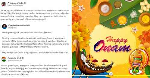 Prez Murmu, V-P Dhankhar, PM Modi extend Onam greetings