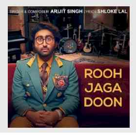 Arijit Singh’s new song ‘Rooh Jaga Doon’ awakens a broken soul to life