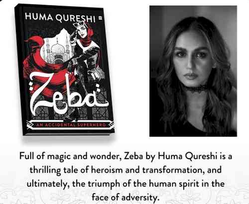 Huma Qureshi turns author with debut novel 'Zeba: An Accidental Superhero'
