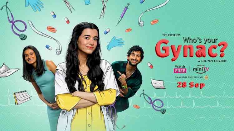 Amazon miniTV presents TVF’s ‘Who’s Your Gynac?’, a light-hearted drama that aims to break the myths surrounding women’s personal health