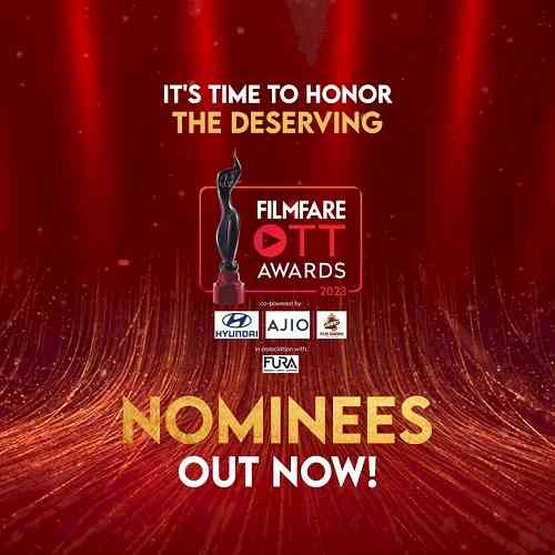 Filmfare OTT Awards 2023: Here are the nominees!