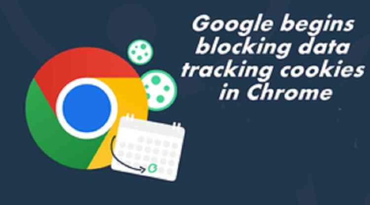Google begins blocking data tracking cookies in Chrome for select users