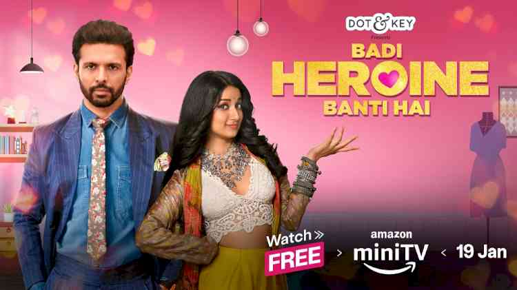 Amazon miniTV is all set to bring a quirky romantic comedy with a hint of mystery in Gul Khan’s latest: Badi Heroine Banti Hai