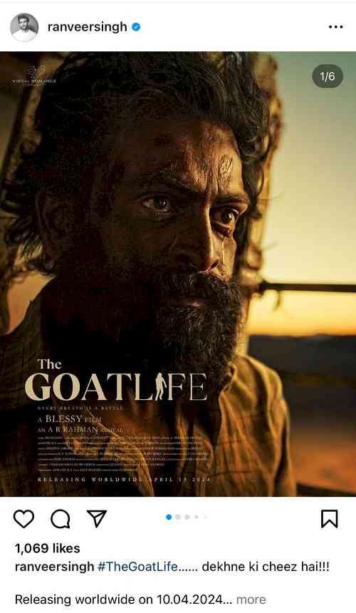 Bollywood superstar Ranveer Singh unveils soul-stirring poster of Prithviraj from The Goat Life