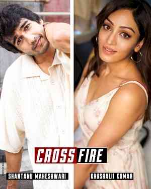 Khushalii Kumar, Shantanu Maheshwari to star in psychological  thriller 'Crossfire'