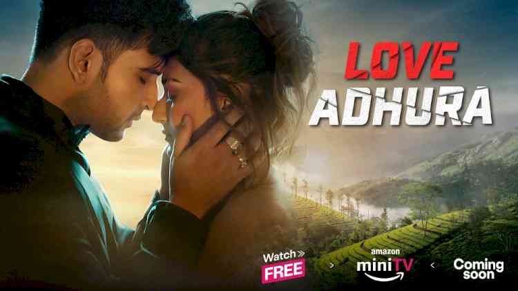 Amazon miniTV unveils the spellbinding teaser of their latest romance thriller Love Adhura featuring Karan Kundrra and Erica Fernandes