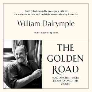 William Dalrymple's book 'The Golden Road' to debut at Evolve Back, Hampi