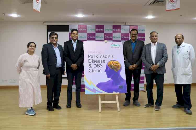 Fortis Hospital, Bannerghatta Road launches dedicated Parkinson’s Disease and Deep Brain Stimulation Clinic