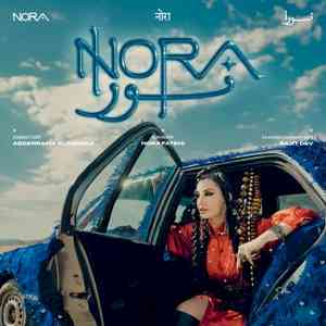 Nora Fatehi's song 'Nora' represents how Morocco, Canada & India built her identity