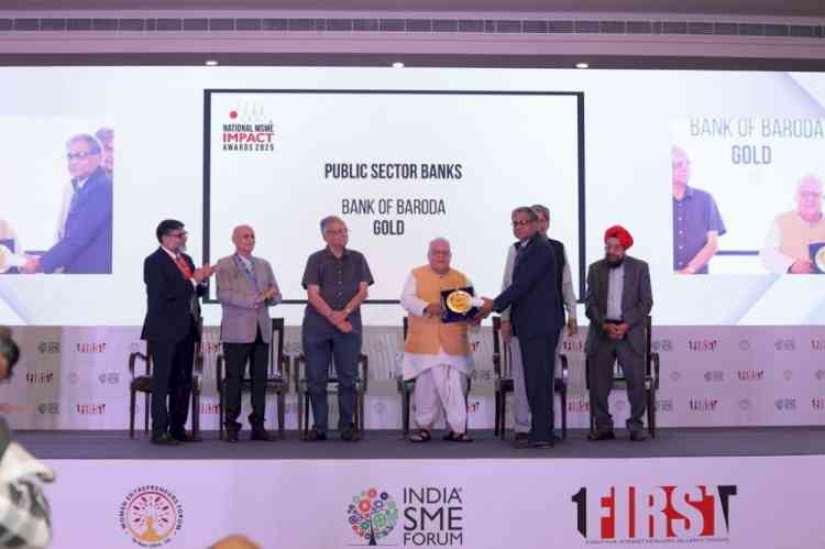 Bank of Baroda Wins Prestigious Award at National MSME Impact Awards 2025 by India SME Forum