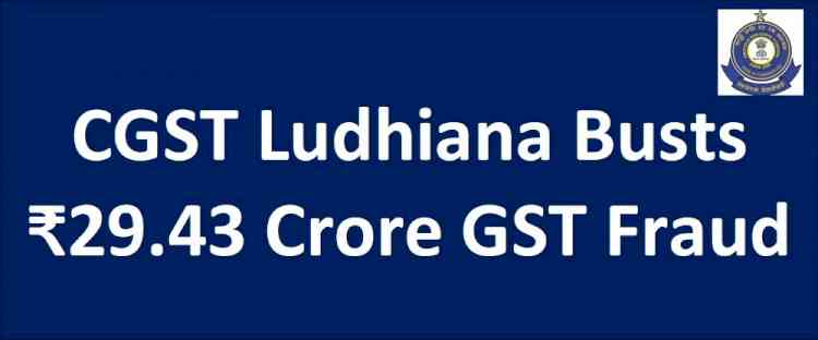 GST Fraud via Fake Firm in Iron & Steel Sector: ₹29.43 Crore Billing Scam Exposed by CGST Ludhiana; One Arrested