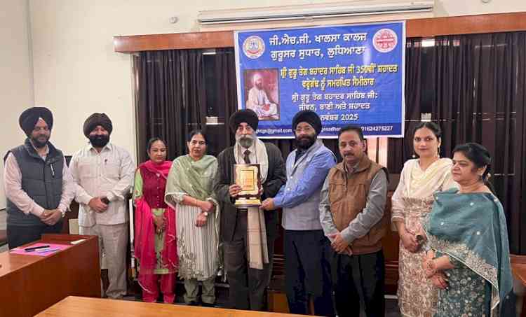 Seminar on the 350th Martyrdom Anniversary of Sri Guru Tegh Bahadur Sahib Ji at GHG Khalsa College, Gurusar Sadhar