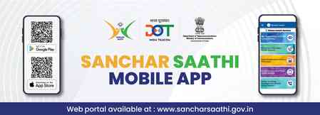 Centre directs pre-loaded 'Sanchar Saathi App' on all new handsets for authenticity verification