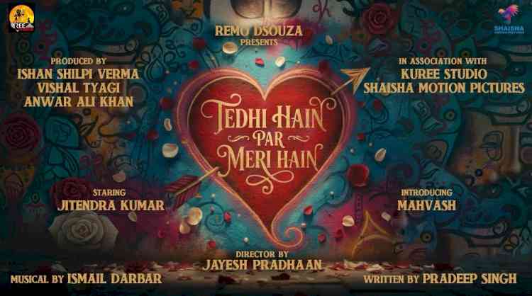 Jitendra Kumar & Mahvash to headline Remo D’Souza’s Tedhi Hain Par Meri Hain directed by Jayesh Pradhaan