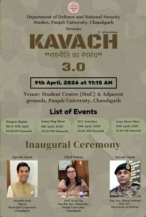 Panjab University to Host KAVACH 3.0, Two-Day Fest on Defence and Security Studies