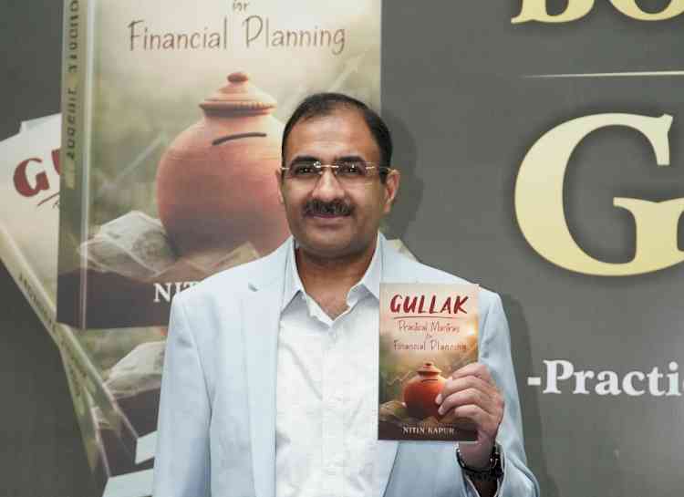 Rotarian Nitin Kapur authors ‘Gullak- Practical Mantras for Financial Planning’ to demystify financial planning for Indians