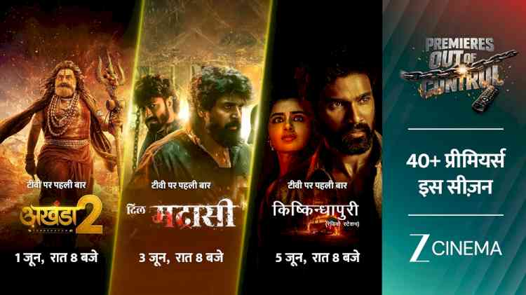 Zee Cinema kicks off a massive premiere marathon with over 40 premiers starting this June