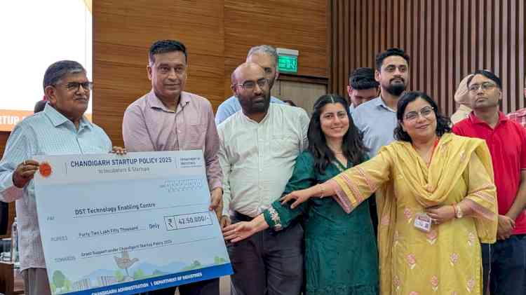 DST-TEC Panjab University Recognised as Startup Incubator under Chandigarh Startup Policy 2025, Awarded Grant of Rs. 42.50 Lakhs