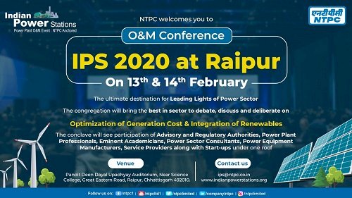 NTPC to organise the 9th edition of O&M- IPS 2020 conference at Raipur